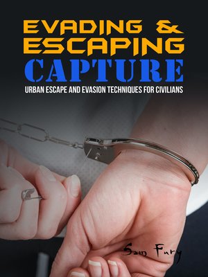 cover image of Evading and Escaping Capture